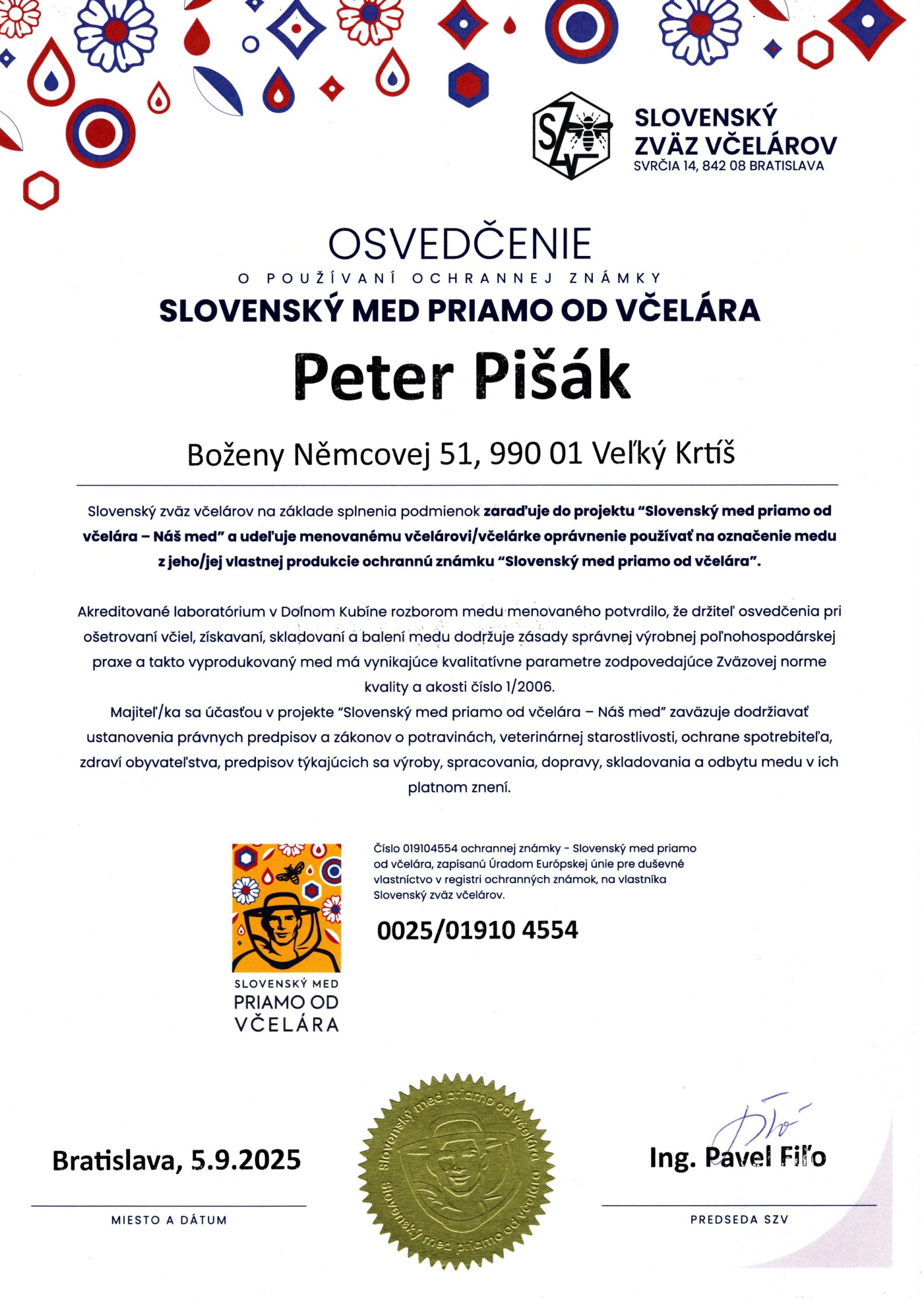 Osvedčenie Slovenský med priamo od včelára z roku 2025 s číslom 0025/019104554 pre včelára Petra Pišáka